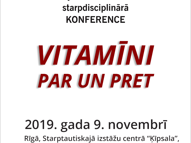 Uz Latvijas Ārstu biedrības starpdisciplināro konferenci “VITAMĪNI PAR UN PRET” reģistrācija pārtraukta. Uz Latvijas Ārstu biedrības starpdisciplināro konferenci “VITAMĪNI PAR UN PRET” reģistrācija pārtraukta.